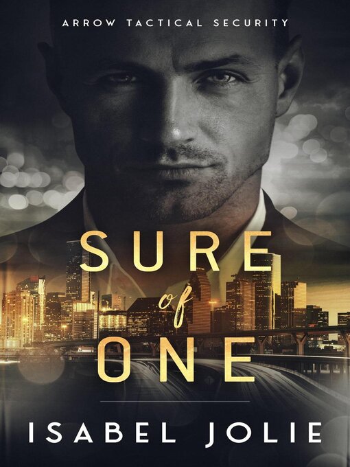 Title details for Sure of One by Isabel Jolie - Available